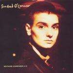 SinÃ©ad O'Connor - Nothing Compares 2 U - Ensign Records - Down Tempo