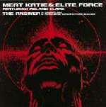 Meat Katie & Elite Force & Roland Clark - The Answer  - Kingsize - Break Beat