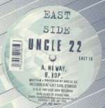 Uncle 22 - No Way / Hop - Eastside Records - Drum & Bass