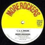 More Rockers - 1, 2, 3, Break / Dis Ya One - More Rockers - Drum & Bass