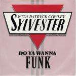 Sylvester & Patrick Cowley - Do Ya Wanna Funk (celotape along bottom of sleeve) - London Records - Disco