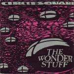 Wonder Stuff, The - Circlesquare - Polydor - Indie