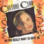 Culture Club - Do You Really Want To Hurt Me - Virgin - Synth Pop