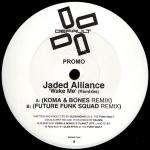 Jaded Alliance - Wake Me (Remixes) - Default Records - Break Beat