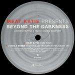 Meat Katie & Koma & Bones - Beyond The Darkness (Album Sampler) - Kingsize - Break Beat