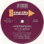 Jestofunk - Say It Again - Rec In Pause - House