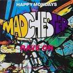 Happy Mondays - Madchester Rave On (Remixes) - Factory - Indie Dance