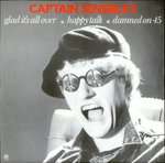 Captain Sensible - Glad It's All Over / Happy Talk / Damned On 45 - A&M Records - New Wave