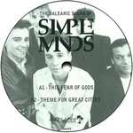 Simple Minds - The Balearic Sound Of Simple Minds - Sunkissed Records  - Balearic
