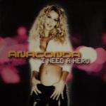 Anaconda  - I Need A Hero - Dance Division - Trance