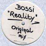 Bossi - Reality - X-IT Records - Trance