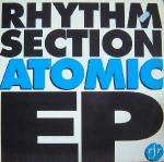 Rhythm Section - Atomic EP - Rhythm Section - Hardcore