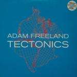 Adam Freeland - Tectonics - (DISC 1 ONLY) - Marine Parade - Break Beat
