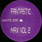 Fantastic Max - Fantastic Max Vol 2 - F Project - Jungle