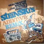 Grandmaster Melle Mel & The Furious Five - Freestyle (Steinski's Additive Remix) - Antidote - Break Beat