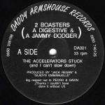 2 Boasters - The Accelerators Stuck - Daddy Armshouse Records - Hardcore