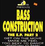Bass Construction - The E.P. Part 2 - generic sleeve - Elicit - Hardcore