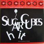 Sugarcubes, The - Hit - One Little Indian - Leftfield