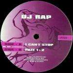 DJ Rap - I Can't Stop / Fuze 1+2 - Proper Talent - Drum & Bass
