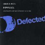 DJ Chus & David Penn - Esperanza - Defected - US West Coast House