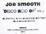 Joe Smooth - Disco Acid EP Vol. 1 - Nepenta - Deep House