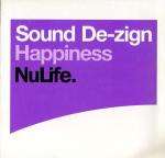 Sound De-Zign - Happiness - NuLife Recordings - Trance