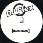 DJ Flex - Hardware - Executive Limited - House