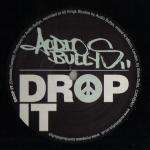 Audio Bullys - Drop It - Not On Label - Tech House