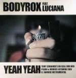 Bodyrox - Yeah Yeah - Eye Industries - Tech House