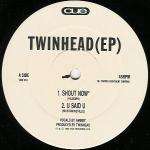 Twinhead - Twinhead (EP) - Cue Records (UK) - Hardcore