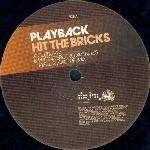 Playback  - Hit The Bricks - Data Records - House