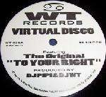 Virtualdisco & Original, The - To Your Right - WT Records - US House