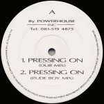Powerhouse Inc - Pressing On - Entity Records - Hardcore