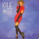 Kylie Minogue - Got To Be Certain - PWL Records - Pop