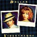 Dollar - Videotheque - WEA - Disco