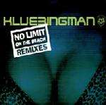 Klubbingman - No Limit On The Beach (Remixes) - Epic - Trance