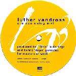 Luther Vandross - Are You Using Me? - EMI - US House
