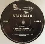 Staccato  - I Wanna Know - Note-Is Records - Progressive