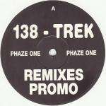 DJ Zinc - 138 Trek (Remixes) - Phaze:One - Break Beat