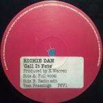 Richie Dan - Call It Fate - Pure Silk Records - UK Garage