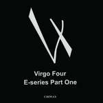 Virgo Four - E-Series Part One - Chiwax - Chicago House