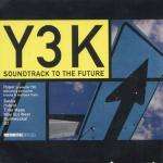 Various - Hyper Presents Y3K: Soundtrack To The Future (Part One) - Distinct'ive Breaks Records - Big Beat