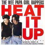 Wee Papa Girl Rappers - Heat It Up - (no sleeve) - Jive - Hip Hop