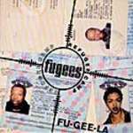 Fugees - Fu-Gee-La - Ruffhouse Records - Hip Hop