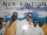 New Edition - Something About You - MCA Records - R & B