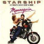 Starship  - Nothing's Gonna Stop Us Now - RCA - Rock