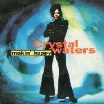 Crystal Waters - Makin' Happy - A&M Records - House