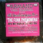 Armand Van Helden & Old School Junkies - The Funk Phenomena Remixes - Henry Street Music - US House