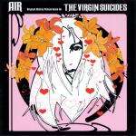 AIR - The Virgin Suicides - Virgin - Soundtracks