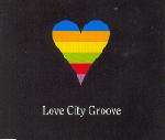 Love City Groove - Love City Groove - Planet 3 Records - House